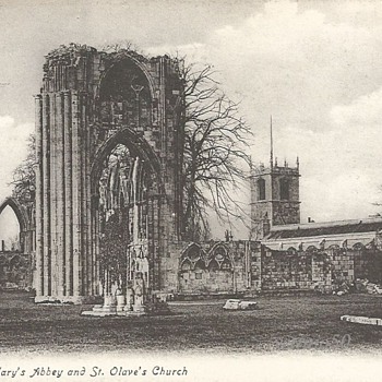 YORK. St. MARY'S ABBEY and St. OLAVE'S CHURCH. - Postcards