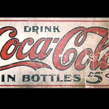 Circa 1910 Banner - Coca-Cola