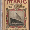 The Sinking of the Titanic copyright 1912, by L.T. Myers