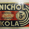 Nichol Kola Embossed 10"x 14" Tacker sign 1950's ?