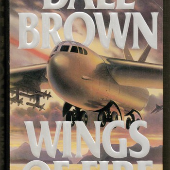 2002 - "Wings of Fire" by Dale Brown - Books