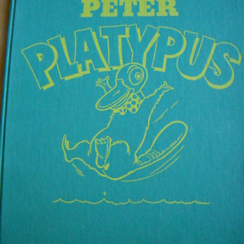 First Edition 1946 Peter Platypus Book illustrated by Bob Montana - Books