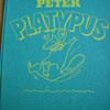 First Edition 1946 Peter Platypus Book illustrated by Bob Montana