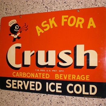 Orange Crush Sign  - Signs