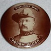 The Rough Rider visits Rock Creek Minnesota Political Button
