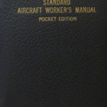 1941 Standard Aircraft Worker's Manual, Pocket Edition - Military and Wartime