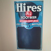 Hires Root Beer Menu sign