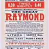 "The Great Raymond" Original 1913 Theatre Royal Broadside 