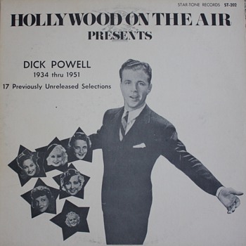 "Hollywood On the Air Presents: Dick Powell" Record - Records