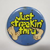 Streaking Button Pin