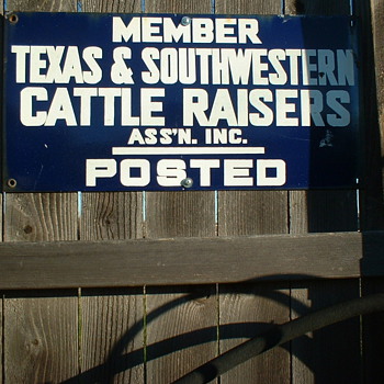 Texas Cattle Raisers Posted Sign