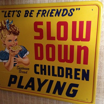 Sunbeam Bread Sign...Dated 11-59