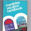 MANITOBA VACATION HANDBOOK 1967