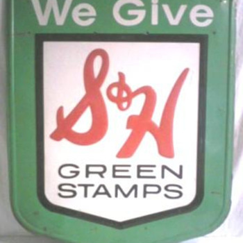 S & H Green Stamp Sign - Signs