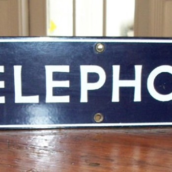 Vintage "original" sign - Telephones