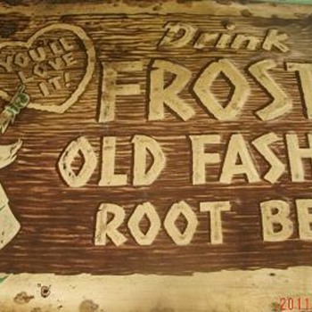 Old "Drink Frostie" Sign