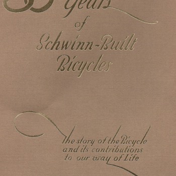 50 Years of Schwinn-Built Bicycles 1895-1945