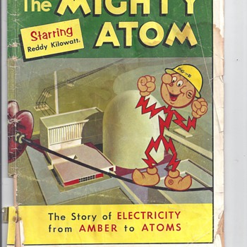THE MIGHTY ATOM "Starring Reddy kilowatt" - Advertising