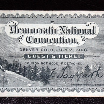 Ticket to the Democratic National Convention - Denver, 1907 - Paper