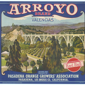 Arroyo Brand Orange crate label Pasadena bridge c 1920 - Paper