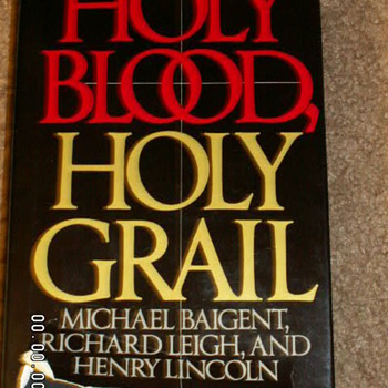 1982 "Holy Blood Holy Grail" by Michael Baigent, Richard Leigh, and Henry Lincoln - Books