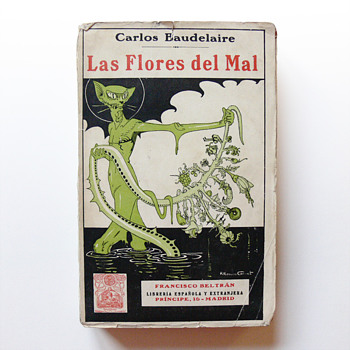 LAS FLORES DEL MAL (The Flowers of Evil), cover illustration by Rafael Romero-Calvet (1923) - Books