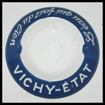 Vichy-Etat Ashtray pre WWII - Tobacciana