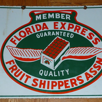 Florida Express Fruit Shippers Member Sign Double Sided