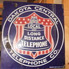 Dakota Central Telephone Co. Porcelain Sign
