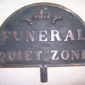 Brass Funeral sign. - Signs
