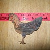 Old tin chicken?