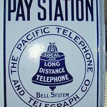 Pacific Telephone and Telegraph Company Pay Station Sign - Signs