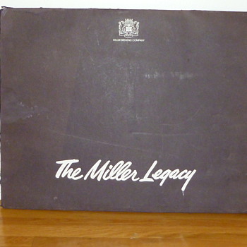 The Miller Legacy - Breweriana