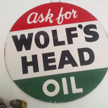 Wolfs Head sign I just acquired...