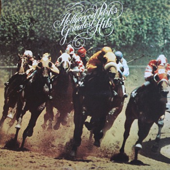 "Hollywood Park's Greatest Hits" Record - Records