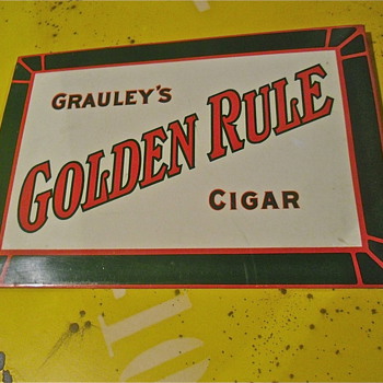 Grauley's Golden Rule Cigar and Friends Tobacco Signs