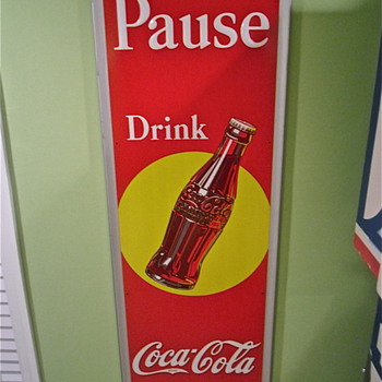 1940 Coca Cola NOS Pause Sign