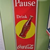 1940 Coca Cola NOS Pause Sign