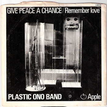 John Lennon 45 - Give Peace A Chance/Remember Love - Good Condition