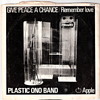 John Lennon 45 - Give Peace A Chance/Remember Love - Good Condition