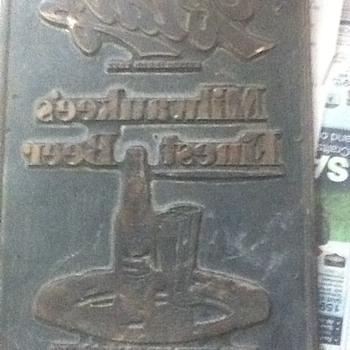 Blatz Beer Press Plates?