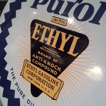 "(NEW INFO)" On, Pure Oil Company Sign. (PUROL with ETHYL) New Pic's - Advertising
