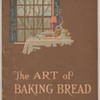1932 - The Art of Baking Bread - Magic Yeast