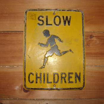 slow children embossed sign - Signs