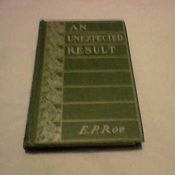 E.P. ROE  AN UNEXPECTED RESULT 1892