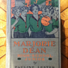 "Marjorie Dean: High School Junior" by Pauline Lester