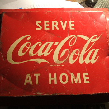 Coca-Cola Metal Sign -- Serve at Home