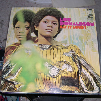 LOU DONALDSON SAY IT LOUD BLUE NOTE RECORDS SOUL
