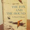 The Fox and the Hound - 1967 First Edition