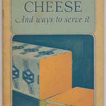1930's - Kraft Cheese and Ways to Serve It